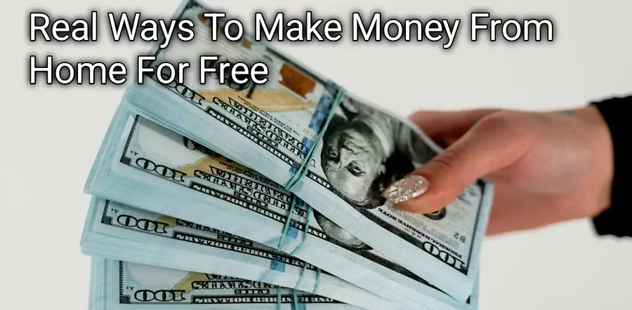 Real Ways To Make Money From Home For Free | Dirty Ways To Make Money