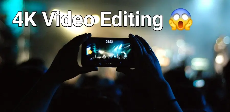4k Edit on Android