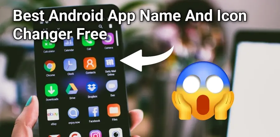 Best Android App Name And Icon Changer Free ai